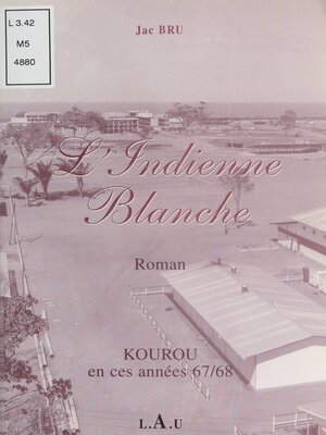 cover image of L'indienne blanche
